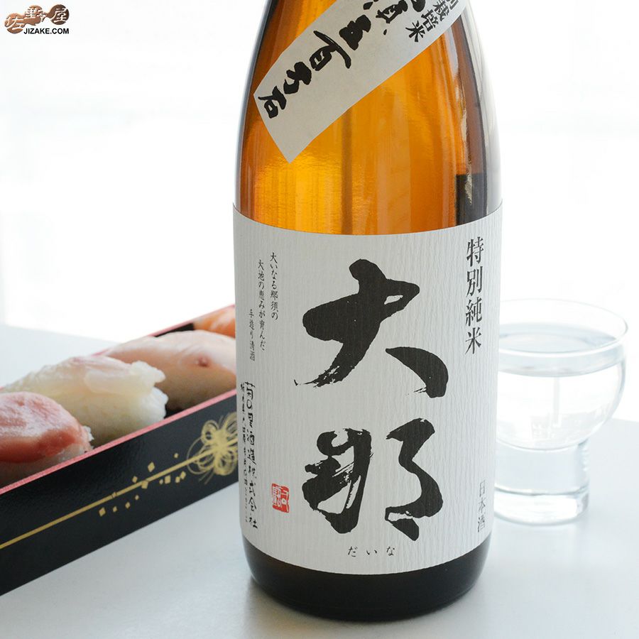 大那　特別純米　那須五百万石
