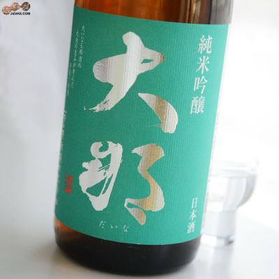 ◇大那　純米吟醸　那須産五百万石　2022BY　1800ml